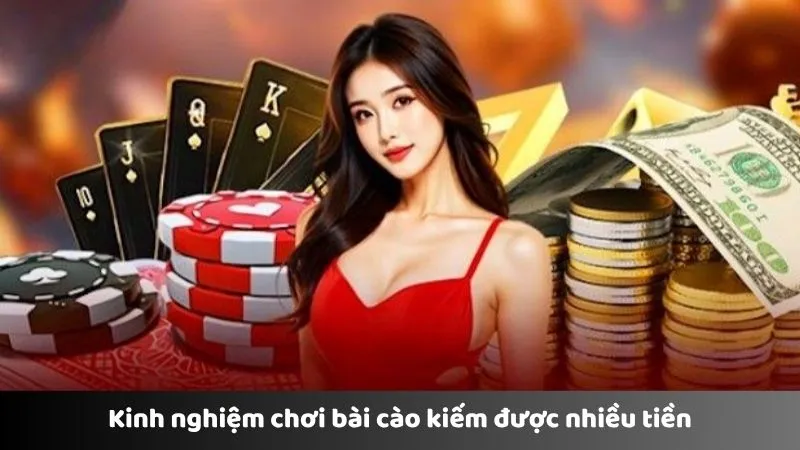 Kinh nghiệm chơi bài cào kiếm được nhiều tiền